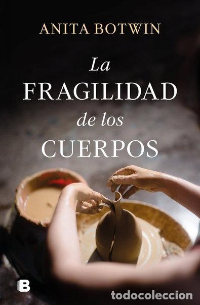 Libros: La fragilidad de los cuerpos- 9788466675901