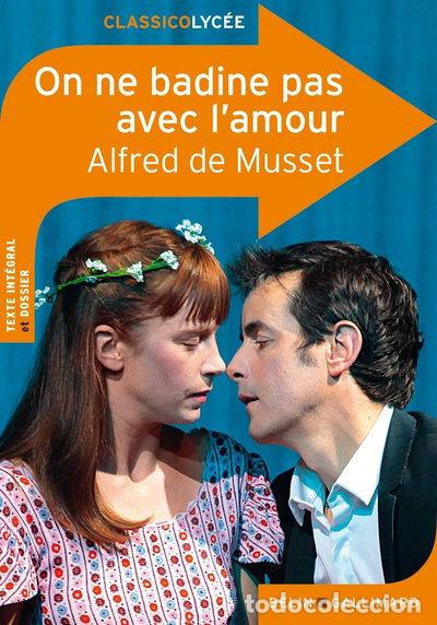 Libros: On ne badine pas avec l'amour- 9782701161563