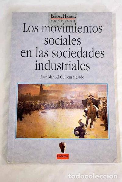 Libros: Los movimientos sociales en las sociedades industriales- 9788477541769
