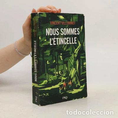 B&uuml;cher: Nous sommes l'&eacute;tincelle- 9782266290913
