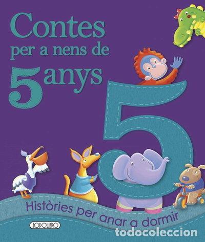 B&uuml;cher: Contes per a nens de 5 anys- 9788490374351