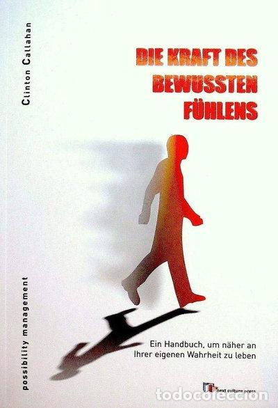 Libri di seconda mano: Die Kraft des bewussten F&uuml;hlens- 9783981454314