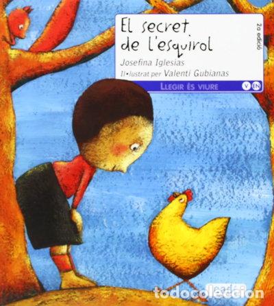 Libri di seconda mano: El secret de l'esquirol- 9788447440047