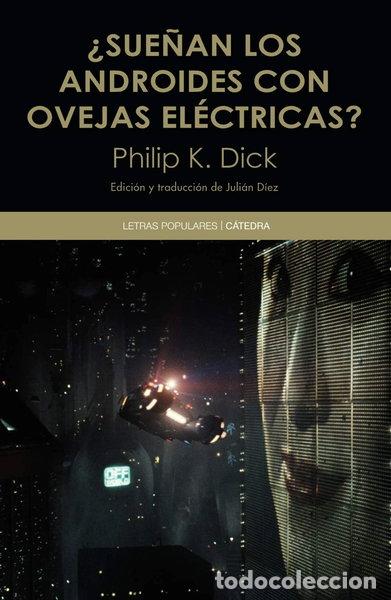 B&uuml;cher: &iquest;Sue&ntilde;an los androides con ovejas el&eacute;ctricas?- 9788437634555