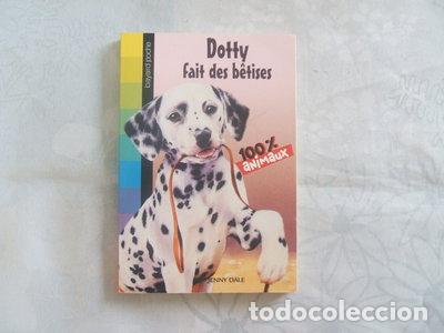 B&uuml;cher: Dotty fait des b&ecirc;tises- 9782747018944