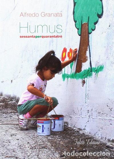 Libros: Humus. Sessantaperquarantatr&egrave;- 9788868292041