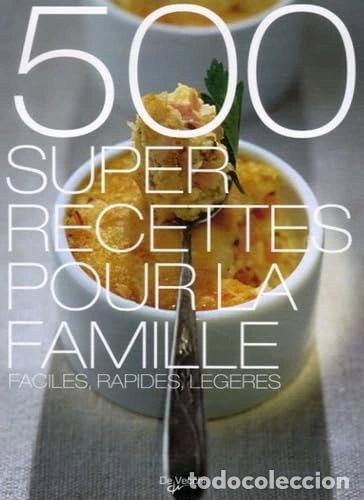 Libros: 500 super recettes pour la famille- 9782732889641