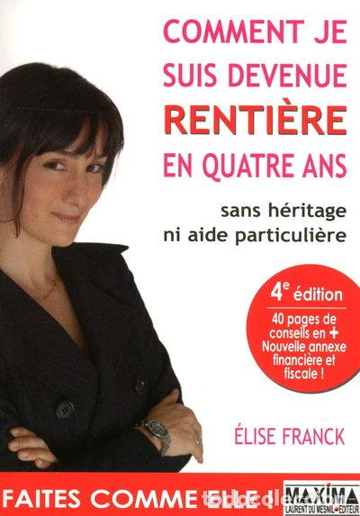 books: Comment je suis devenue renti&egrave;re en quatre ans- 9782840016892
