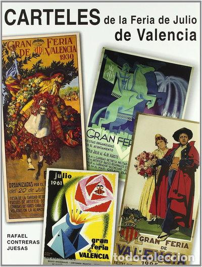 Libros: Carteles de la Feria de Julio de Valencia- 9788484840923