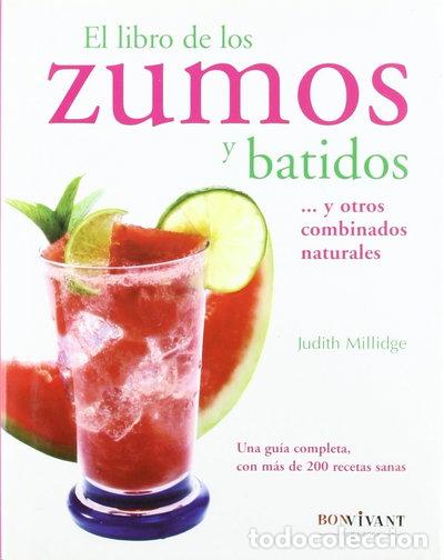 Libros: El libro de los zumos y batidos- 9788496054264