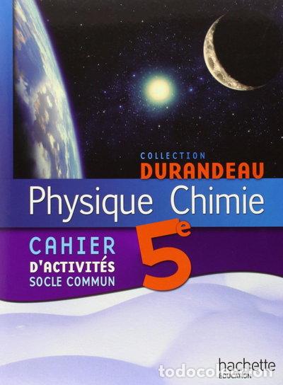 Libros: Physique chimie 5e: Cahier d'activit&eacute; socle commun- 9782011201003