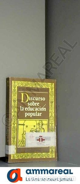 Livros em segunda m&atilde;o: Discurso sobre la educaci&oacute;n popular- 9788427604377