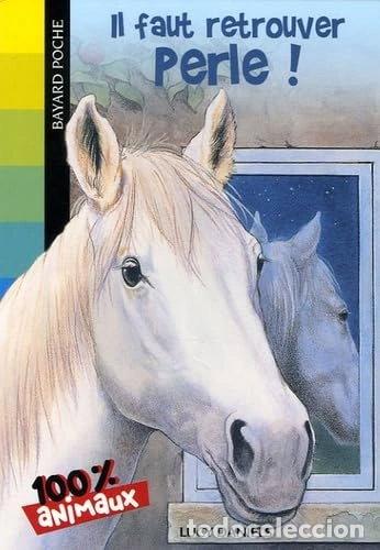 books: Il faut retrouver Perle !- 9782747018753