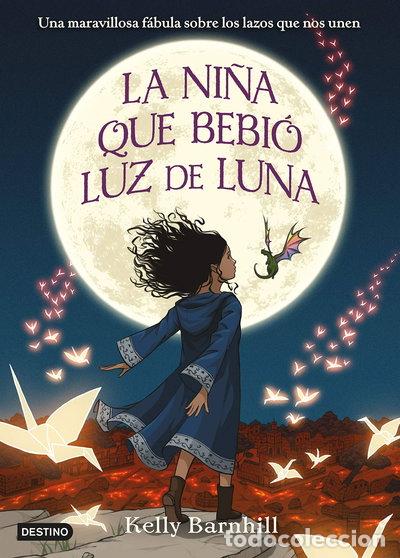 Libros: La ni&ntilde;a que bebi&oacute; luz de luna- 9788408201373