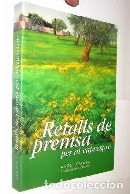 Libros: Retalls de premsa per al capvespre- 9788477060611