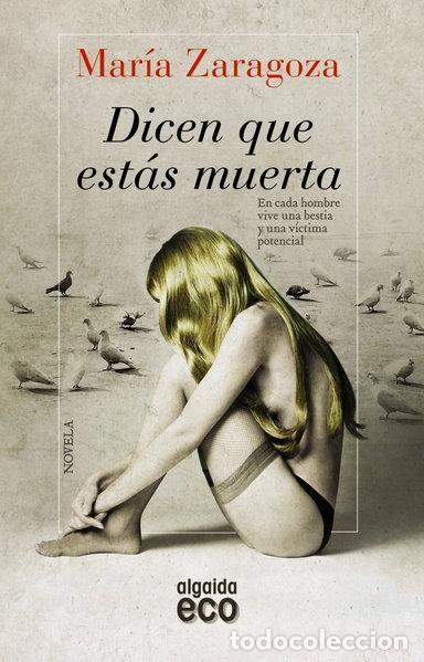 Libros: Dicen que est&aacute;s muerta- 9788498778632