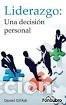 Livres: Liderazgo: Una decisi&oacute;n personal- 9789802471928