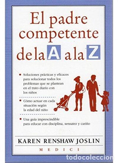 Libros: El padre competente de la A a la Z- 9788486193676