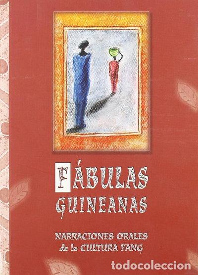 Libros: F&aacute;bulas Guineanas- 9788497256629