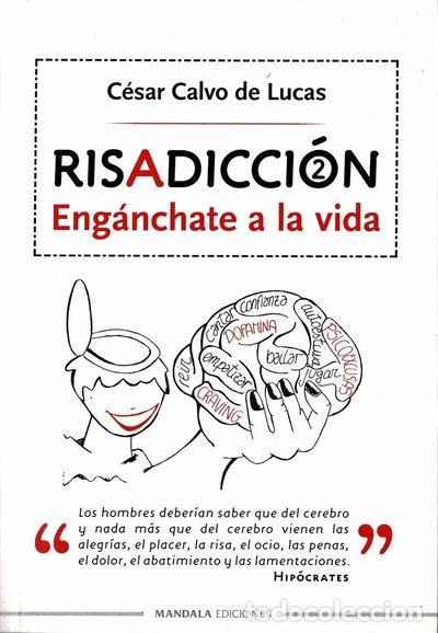 Libros: Risadicci&oacute;n 2: Eng&aacute;nchate a la vida- 9788416765911