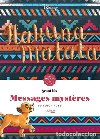 Libros: 50 messages myst&egrave;res Disney: Hakuna Matata- 9782011609298