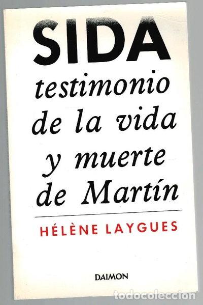 Libros: SIDA. Testimonio de la vida y muerte de Mart&iacute;n- 9788423108138