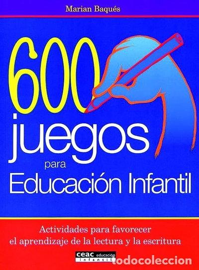 Libros: 600 juegos para educaci&oacute;n infantil- 9788432995378