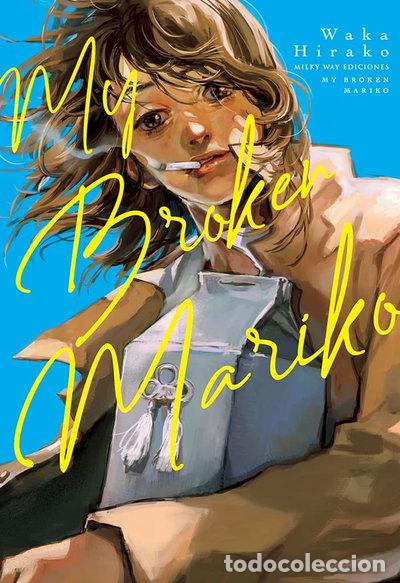 Libros: My Broken Mariko- 9788418788529