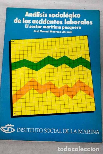 Libros: An&aacute;lisis sociol&oacute;gico de los accidentes laborales- 9788450541342