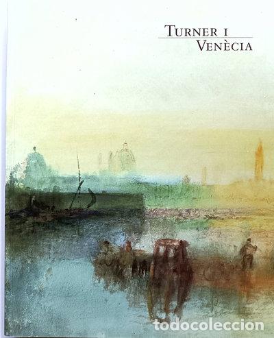 Libros: Turner i Ven&egrave;cia- 9788476648698