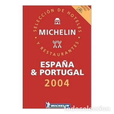 Libros: Michelin Red Guide Espa&ntilde;a & Portugal 2004- 9782067102408