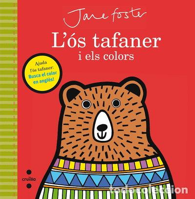 Libros: L'&oacute;s tafaner i els colors- 9788466141215