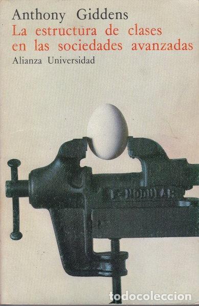 Libros: La estructura de clases en las sociedades avanzadas- 9788420622361