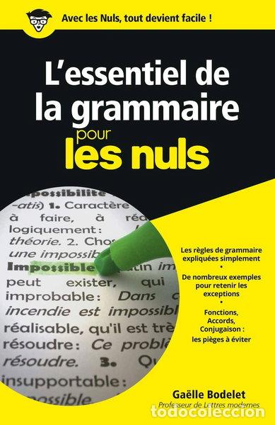 Libros: L'essentiel de la grammaire pour les nuls- 9782754065580