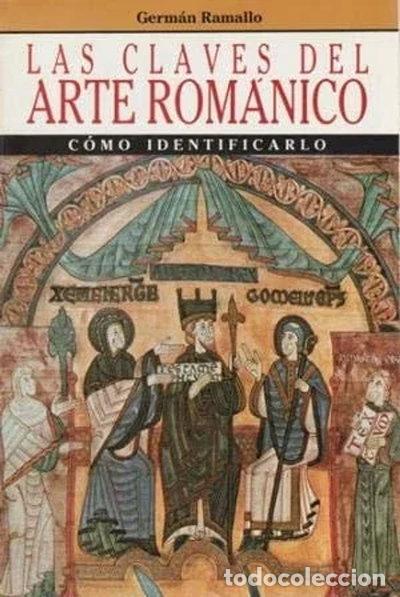 B&uuml;cher: Las claves del arte rom&aacute;nico- 9788432096839