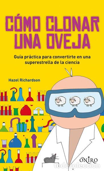 Libros: C&oacute;mo clonar una oveja- 9788497544566