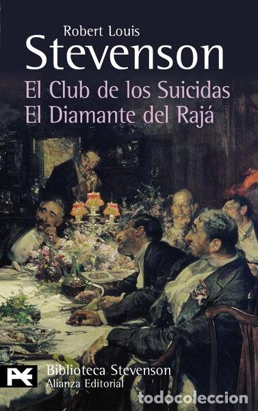 Libros: El club de los suicidas. El diamante del Raj&aacute;- 9788420662251