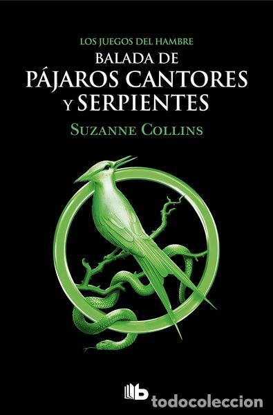 Libros: Balada de p&aacute;jaros cantores y serpientes- 9788413144887