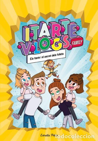 Libros: Itarte Vlogs Family 2. Els Itarte i el secret dels follets- 9788413891712