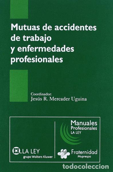 Livros em segunda m&atilde;o: Mutuas de accidentes de trabajo y enfermedades profesionales- 9788497258593