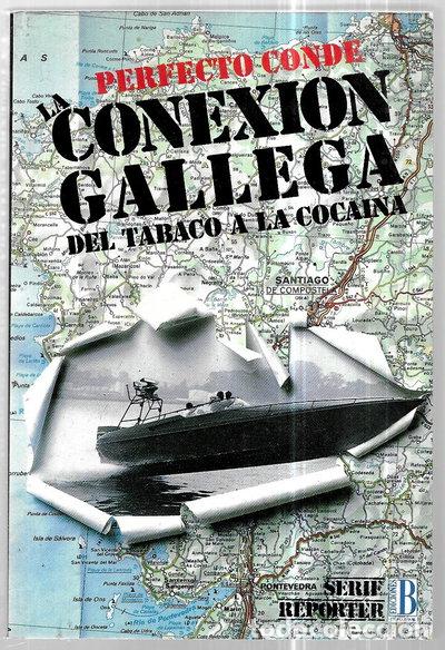 Livres: La conexi&oacute;n gallega- 9788440625533
