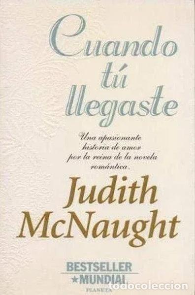 Libros: Cuando t&uacute; llegaste- 9788408018841