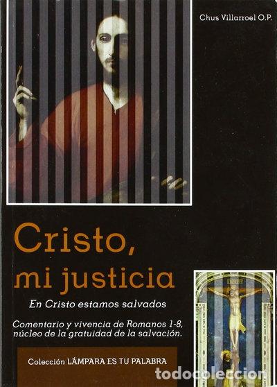 Libri di seconda mano: Cristo, mi justicia- 9788484077077