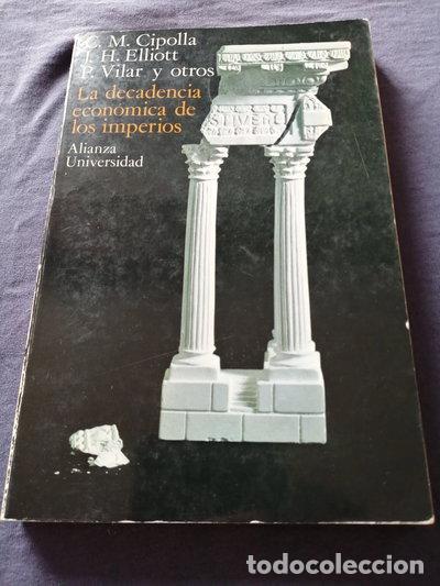 Libros: La decadencia econ&oacute;mica de los imperios- 9788420620572