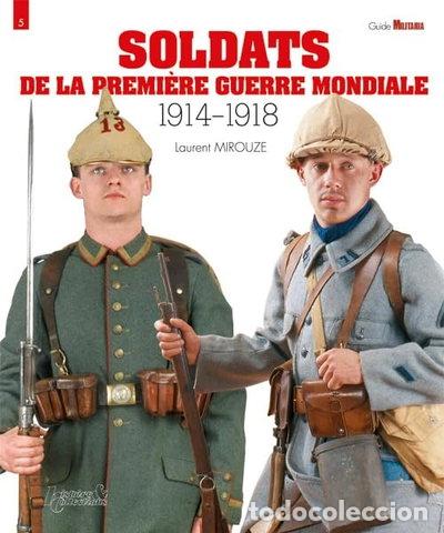 Libros: Soldats de la premi&egrave;re guerre mondiale- 9782352502678