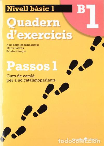 Libros: Passos 1 B&agrave;sic. Quadern d'exercicis B1- 9788499211992