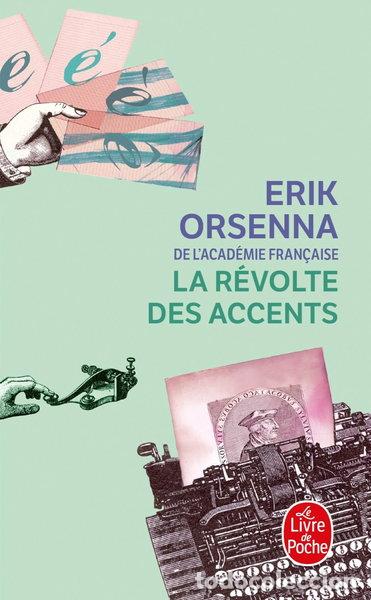 Libri di seconda mano: La R&eacute;volte des accents- 9782253124009