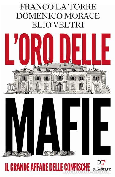 Libros: L'oro delle mafie- 9788899784881
