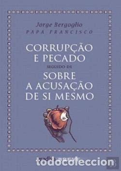 Libros: Corrup&ccedil;&atilde;o e pecado seguido de sobre a acusa&ccedil;&atilde;o de si mesmo- 9789896165871