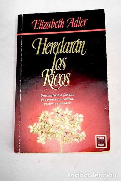 Libros: Heredar&aacute;n los ricos- 9789501516234